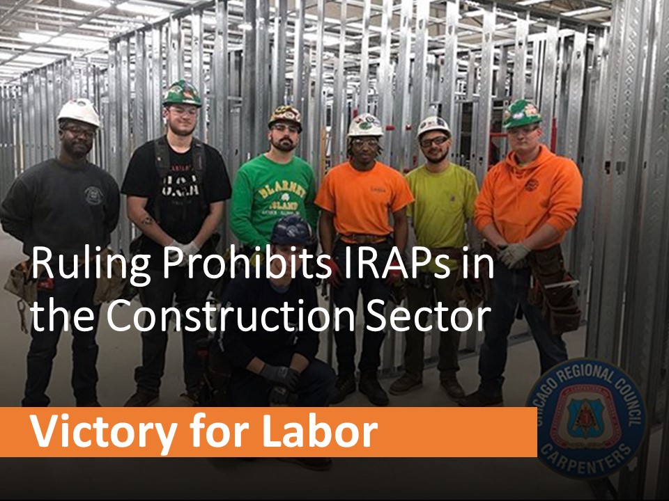 RUling Prohibits IRAPs in the construction sector
