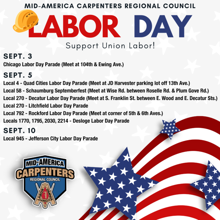 Celebrate Labor Day With Union Carpenters MidAmerica Carpenters